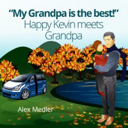 "My Grandpa is the best!" Happy Kevin meets Grandpa: Bedtime Story Picture Book for Kids